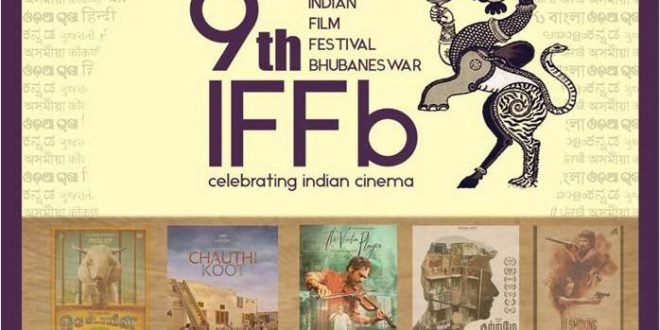 9th Indian Film Festival of Bhubaneswar from Feb 14
