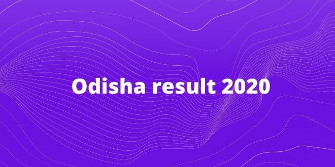 BSE Odisha HSC Result 2020