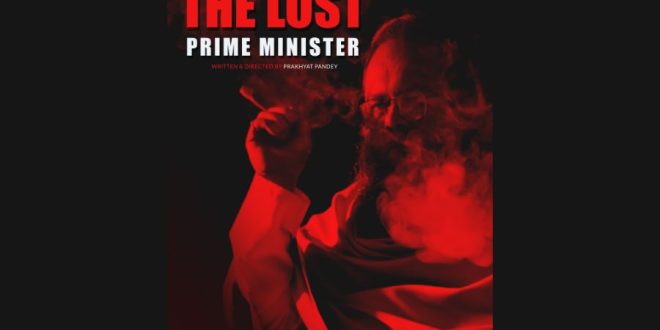 “The Lost Prime Minister”, a series about Netaji Subhash Chandra Bose